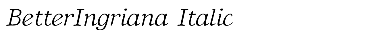 BetterIngriana Italic